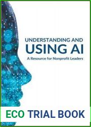 Understanding and Using AI A Resource for Nonprofit Leaders