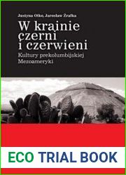 W krainie czerni i czerwieni. Kultury prekolumbijskiej Mezoameryki