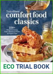 Taste of Home Comfort Food Classics 200+ Heartwarming Dishes and Handy Hints (Taste of Home Comfort Food)