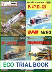 Republic P-47D Thunderbolt / P-47D-25 Thunderbolt / P 47D 22-RE Thunderbolt