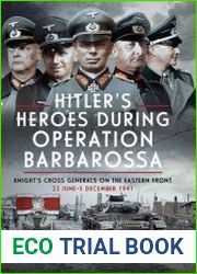 Hitler|s Heroes During Operation Barbarossa