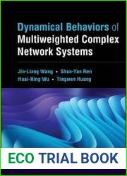 Dynamical Behaviors of Multiweighted Complex Network Systems