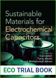 Sustainable Materials for Electrochemcial Capacitors