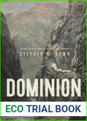 Dominion The Railway and the Rise of Canada