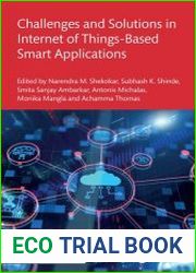 Challenges and Solutions in Internet of Things-Based Smart Applications