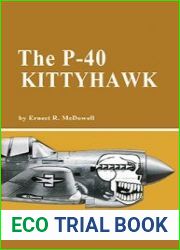 The P-40 Kittyhawk (Famous Aircraft Series)