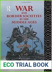 War and Border Societies in the Middle Ages