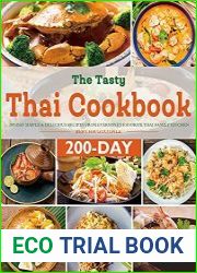 The Tasty Thai Cookbook 200-Day Simple & Delicious Recipes from Everyone|s Favorite Thai Family Kitchen