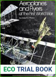 Aeroplanes and Flyers of the First World War