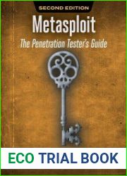 Metasploit The Penetration Tester|s Guide, 2nd Edition