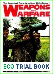 The Illustrated Encyclopedia of 20th Century Weapons and Warfare 5