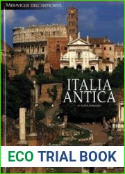 Italia Antica Viaggio Alla Scoperta dei Capolavordi D|Arte e dei Principali Siti Archeologici