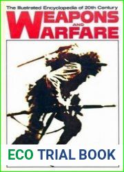 The Illustrated Encyclopedia of 20th Century Weapons and Warfare 01