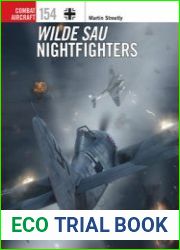 Wilde Sau Nightfighters (Osprey Combat Aircraft 154)