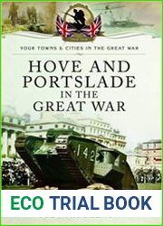 Your Towns and Cities in the Great War - Hove and Portslade in the Great War