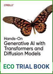 Hands-On Generative AI with Transformers and Diffusion Models (Final Release)