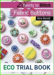 Twenty to Stitch Fabric Buttons (Twenty to Make)
