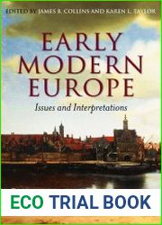 Early Modern Europe Issues and Interpretations