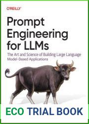 Prompt Engineering for LLMs The Art and Science of Building Large Language Model-Based Applications