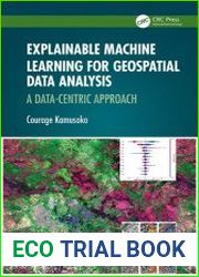Explainable Machine Learning for Geospatial Data Analysis A Data-Centric Approach