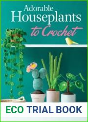 Adorable Houseplants to Crochet