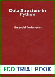 Data Structure in Python Essential Techniques