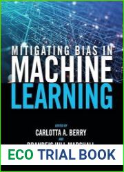 Mitigating Bias in Machine Learning