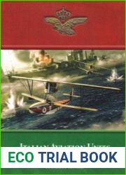 Italian Aviation Units in the First World War Volume 4