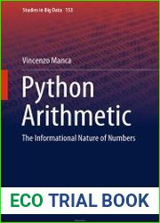 Python Arithmetic The Informational Nature of Numbers