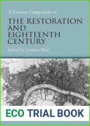 A Concise Companion to the Restoration and Eighteenth Century