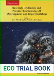 Research Tendencies and Prospect Domains for AI Development and Implementation