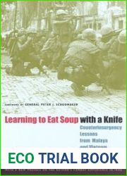 Counterinsurgency Lessons from Malaya and Vietnam