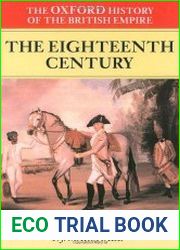 The Oxford History of the British Empire Volume II The Eighteenth Century