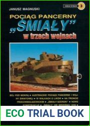 Pociag panzerny "Smialy" w trezech wojnach (Gzolgi w boju 3)