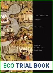 The Crusades A Reader (Readings in Medieval Civilizations and Cultures), 3rd Edition