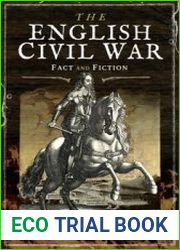 The English Civil War Fact and Fiction