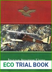 Italian Aviation Units in the First World War Volume 3