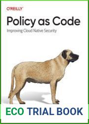 Policy as Code Improving Cloud Native Security