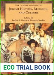 The Cambridge Guide to Jewish History, Religion, and Culture