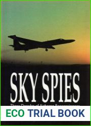 Sky Spies Three Decades of Airborne Reconnaissance