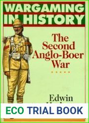 Wargaming in History The Second Anglo-Boer War