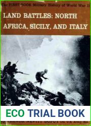 Land Battles North Africa, Sicily, and Italy (The Military History of World War II vol.3)