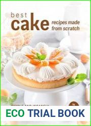 Best Cake Recipes Made from Scratch Simple and Insanely Delicious Cakes for The Sweet Tooth