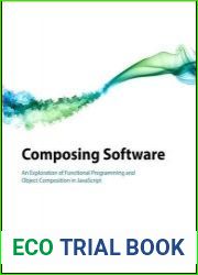 Composing Software An Exploration of Functional Programming and Object Composition in javascript (2024)