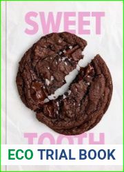 Sweet Tooth 100 Desserts to Save Room For (A Baking Book)