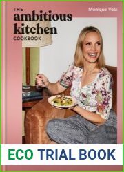 The Ambitious Kitchen cookbook