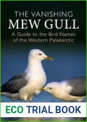 The Vanishing Mew Gull A Guide to the Bird Names of the Western Palaearctic - BOOKS - MYECOBOOK.LIFE