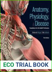 Anatomy, Physiology, and Disease Foundations for the Health Professions