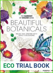 The Harmony of Colour Series - Beautiful Botanicals