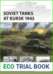 Soviet Tanks at Kursk 1943 (Osprey New Vanguard 335)